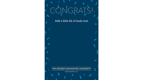 "Congratulations" card featuring confetti and The George Washington University logo